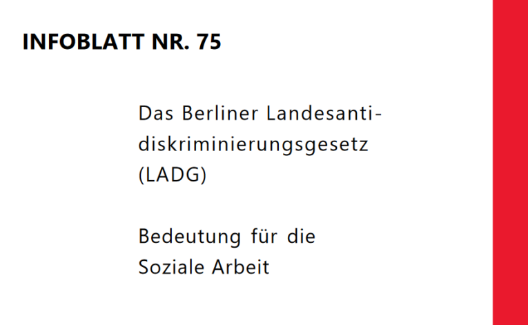 Infoblatt 75: Das Berliner Landesantidiskriminierungsgesetz (LADG) – Bedeutung für die Soziale Arbeit