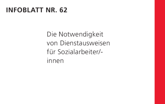 Infoblatt 62: Die Notwendigkeit von Dienstausweisen für Sozialarbeiter/innen