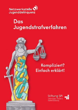 Broschüre Das Jugendstrafverfahren – Kompliziert? Einfach erklärt!